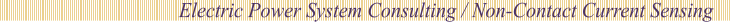 Electric Power System Consulting / Non-Contact Current Sensing